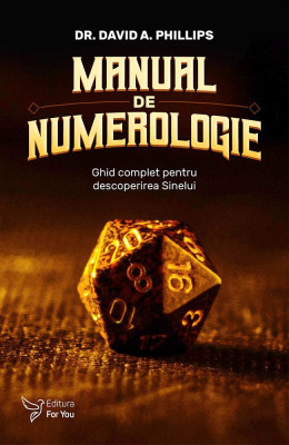 Manual de numerologie - Dr. David A. Phillips foto