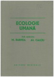 M. Barnea, Al. Calciu - Ecologie umana - 130518