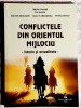 Conflictele din Orientul Mijlociu - Tiberiu Tanase