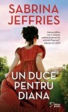 Cumpara ieftin Un duce pentru Diana/Sabrina Jeffries