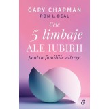 Cele 5 limbaje ale iubirii pentru familiile vitrege - Gary Chapman, Ron L. Deal, Curtea Veche