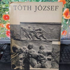 Toth Jozsef, album sculptură, text Szeli Istvan, Ujvidek Novi Sad 1970, 115