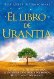 Cumpara ieftin El Libro de Urantia: Revelando Los Misterios de Dios, El Universo, Jesus, 2015