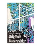 Simion Saveanu - Enigmele Bucurestilor - 103090
