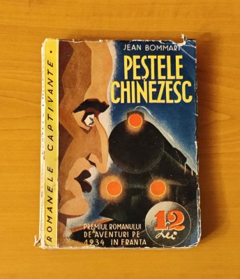 Peștele chinezesc - Jean Bommart (Colecția Romanele Captivante) Nr. 9 foto