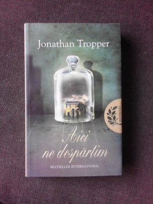 AICI NE DESPARTIM - JONATHAN TROPPER foto