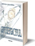 Artefactul - Paperback brosat - Mircea Liviu Goga - Pavcon