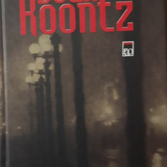 DEAN KOONTZ - TRAIESTE NOAPTEA