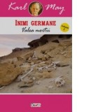Inimi germane. Volumul 2: Valea mortii - Karl May