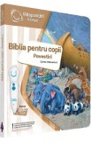 Carte Interactivă Raspundel Istetel: Biblia pentru Copii - Povestiri, Peste 1500 Sunete, Ilustrații Color, Educativă