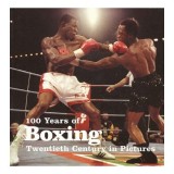 100 years of boxing