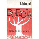 Klabund - Borgia - Romanul unei familii - 101206