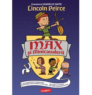 Max Si Minicavalerii, Lincoln Peirce - Editura Art foto