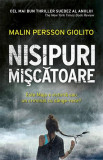 Nisipuri mișcătoare - Hardcover - Malin Persson Giolito - RAO