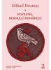 Povestea Neamului Romanesc - Ii, Mihail Drumes - Editura Art