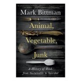 Animal, Vegetable, Junk