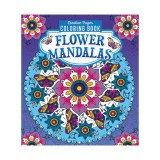 Flower Mandalas Creative Pages Coloring Book