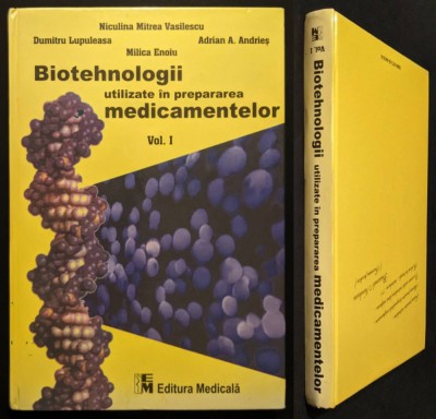 &amp;nbsp;BIOTEHNOLOGII utilizate in PREPARAREA MEDICAMENTELOR Genetica ADN Farmacie foto