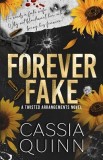 Forever Fake: A Dark Billionaire Fake Marriage Romance