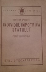 Herbert Spencer, INDIVIDUL IMPOTRIVA STATULUI, 1924