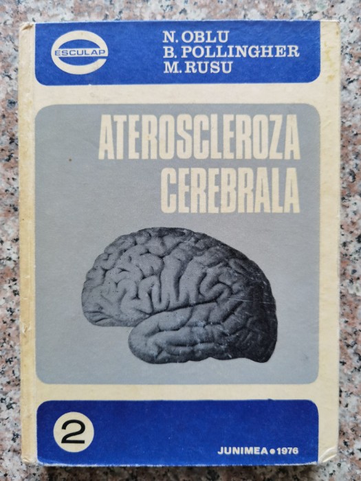 Ateroscleroza Cerebrala - N.oblu B.pollingher M.rusu , B597
