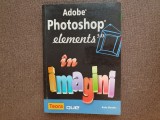 Kate Binder - Adobe photoshop elements in imagini