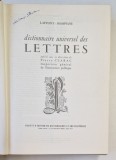 DICTIONNAIRE UNIVERSEL DES LETTRES, A -Z , PUBLIE SOUS LA DIRECTION DE PIERRE CLARAC , INSPECTEUR GENERAL DE ILUSTRUCTION PUBLIQUE de LAFFONT BOMPIAN