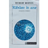 Rabdare in azur. Evolutia cosmica - 1993 - Hubert Reeves (I189)