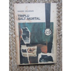 MAXIME DELAMARE - TRIPLU SALT MORTAL