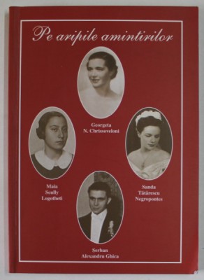 PE ARIPILE AMINTIRILOR , INTERVIURI REALIZATE DE STEFAN PETRE KIRSON 2005 foto
