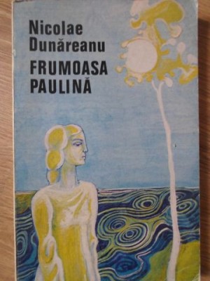 FRUMOASA PAULINA-NICOLAE DUNAREANU-234859 foto