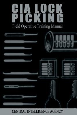 CIA Lock Picking: Field Operative Training Manual foto