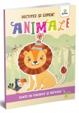 Colorez, decupez si lipesc - Animale |