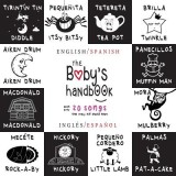The Baby's Handbook: Bilingual (English / Spanish) (Ingles / Espanol) 21 Black and White Nursery Rhyme Songs, Itsy Bitsy Spider, Old MacDon