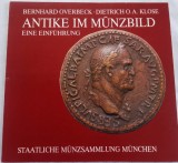 ANTIKE IM MUNZBILD, B. Overbeck, D. Klose, 1987 Ancient Coins
