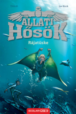 R&amp;aacute;jat&amp;uuml;ske - &amp;Aacute;llati Hős&amp;ouml;k 2. - Thilo foto