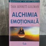 Tara Bennett-Goleman - Alchimia emoțională. Cum poate mintea să vindece inima | inteligență emoțională, mindfulness, tipare emoționale