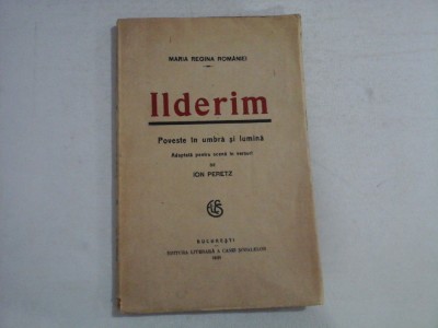 ILDERIM - MARIA REGINA ROMANIEI - Bucuresti 1921 foto