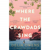 Where the Crawdads Sing, Delia Owens - Editura CORSAIR