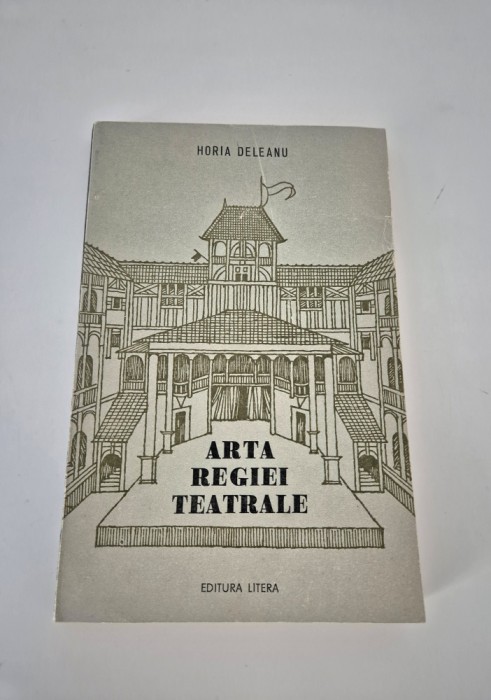 Horia Deleanu Arta regiei teatrale