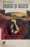 Șoareci și Oameni - John Steinbeck - Cartea Rom&acirc;nească 1970 - Roman Beletristică