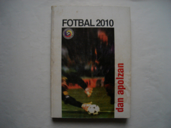 Fotbal 2010 - Dan Apolzan