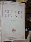 Clipe de liniste - Al. Vlahuta