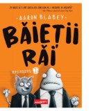 Baietii Rai. Episodul 1 - Roxana Tocilescu, Aaron Blabey, Alex Tocilescu