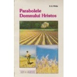 Parabolele Domnului Hristos