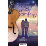 B&uacute;cs&uacute;szimf&oacute;nia 2. - Miut&aacute;n visszaj&ouml;tt&eacute;l - Stella Albright