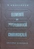 Elemente de propedeutica chirurgicala - 1981 - Nicolae Angelescu ($J92)