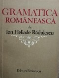 Ion Heliade Radulescu - Gramatica romaneasca (Editia: 1980)