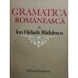 Ion Heliade Radulescu - Gramatica romaneasca (Editia: 1980)