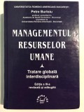 Managementul resurselor umane, Petre Burloiu, Tratare globala interdisciplinara